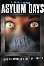 Watch Asylum Days Freemovieswatch