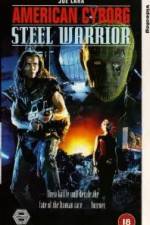 Watch American Cyborg Steel Warrior Freemovieswatch