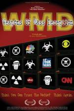 Watch WMD Weapons of Mass Deception Freemovieswatch
