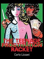 Watch The Teenage Prostitution Racket Freemovieswatch