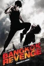 Watch Bangkok Revenge Freemovieswatch