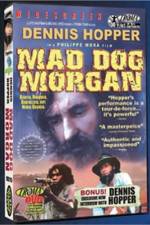 Watch Mad Dog Morgan Freemovieswatch