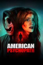 Watch American Psychopath Freemovieswatch