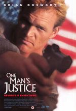 Watch One Man\'s Justice Freemovieswatch