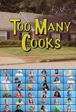 Watch Too Many Cooks (TV Short 2014) Freemovieswatch