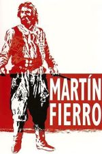 Watch Martín Fierro Freemovieswatch