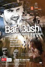 Watch Bad Bush Freemovieswatch
