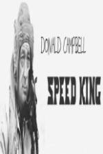 Watch Donald Campbell Speed King Freemovieswatch