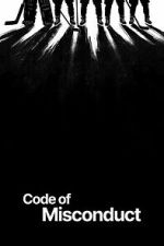 Watch Code of Misconduct Freemovieswatch
