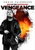 Watch Rise of the Footsoldier: Vengeance Freemovieswatch