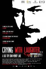 Watch Crying with Laughter Freemovieswatch