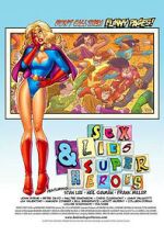 Watch Sex, Lies & Superheroes Freemovieswatch