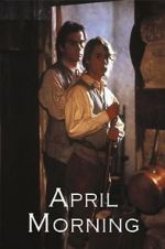 Watch April Morning Freemovieswatch