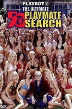 Watch Playboy: The Ultimate Playmate Search Freemovieswatch