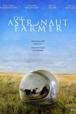 Watch The Astronaut Farmer Freemovieswatch