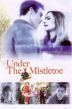 Watch Under the Mistletoe Freemovieswatch