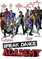 Watch Breakdance Academy Freemovieswatch