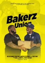 Watch Bakerz Union Freemovieswatch