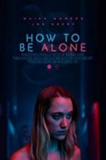 Watch How to Be Alone Freemovieswatch