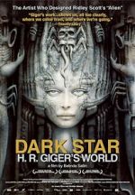 Watch Dark Star: H.R. Giger\'s World Freemovieswatch
