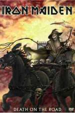 Watch Iron Maiden Death on the Road Freemovieswatch