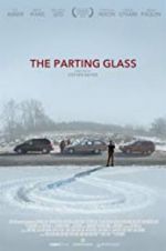 Watch The Parting Glass Freemovieswatch