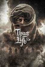 Watch Thug Life Freemovieswatch