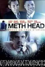 Watch Meth Head Freemovieswatch