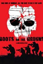 Watch Boots on the Ground Freemovieswatch