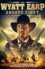 Watch Wyatt Earp Shoots First Freemovieswatch