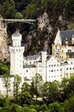 Watch The Fairytale Castles of King Ludwig II Freemovieswatch