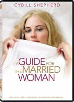 Watch A Guide for the Married Woman Freemovieswatch