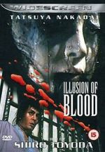 Watch Illusion of Blood Freemovieswatch