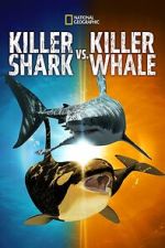 Watch Killer Shark Vs. Killer Whale Freemovieswatch