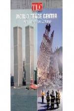 Watch World Trade Center Anatomy of the Collapse Freemovieswatch