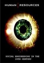 Watch Human Resources: Social Engineering in the 20th Century Freemovieswatch