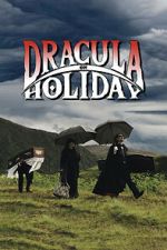 Watch Dracula on Holiday Freemovieswatch