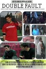 Watch Double Fault Freemovieswatch