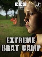 Watch True Stories: Extreme Brat Camp Freemovieswatch