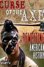 Watch Curse of the Axe Freemovieswatch