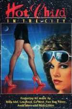 Watch Hot Child in the City Freemovieswatch