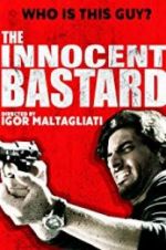 Watch The Innocent Bastard Freemovieswatch