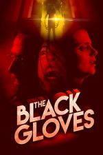 Watch The Black Gloves Freemovieswatch