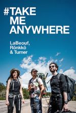 Watch #TAKEMEANYWHERE Freemovieswatch