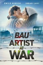 Watch Bau: Artist at War Freemovieswatch