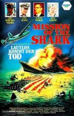 Watch Mission of the Shark: The Saga of the U.S.S. Indianapolis Freemovieswatch