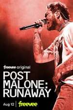 Watch Post Malone: Runaway Freemovieswatch