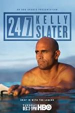 Watch 24/7: Kelly Slater Freemovieswatch