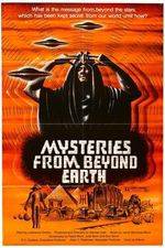 Watch Mysteries from Beyond Earth Freemovieswatch