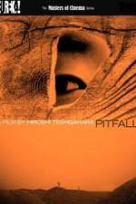 Watch Pitfall (Otoshiana) Freemovieswatch